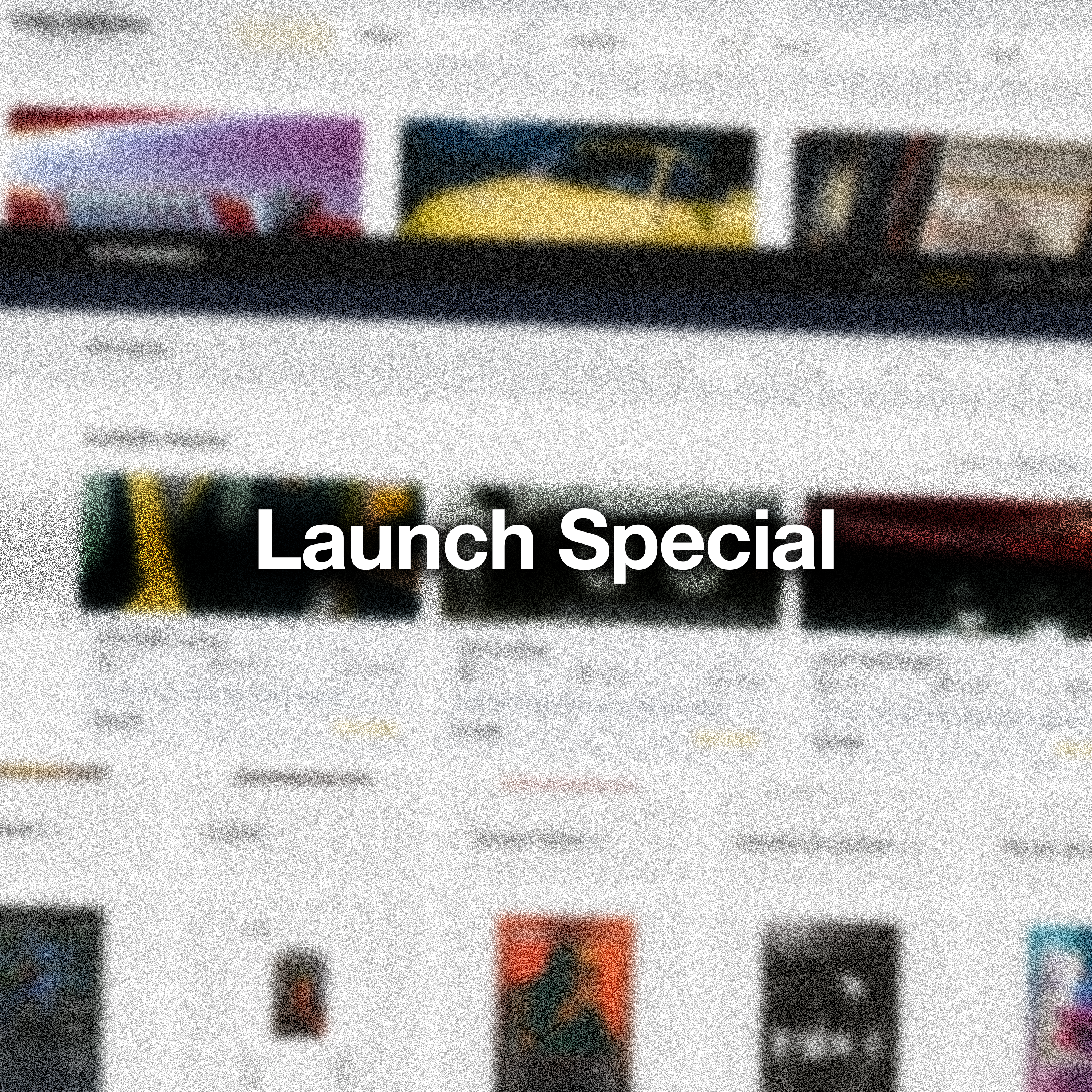 Launch Special